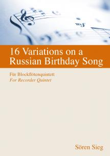 16 Variations Sur Une Chanson D Anniversaire Russe Soren Sieg